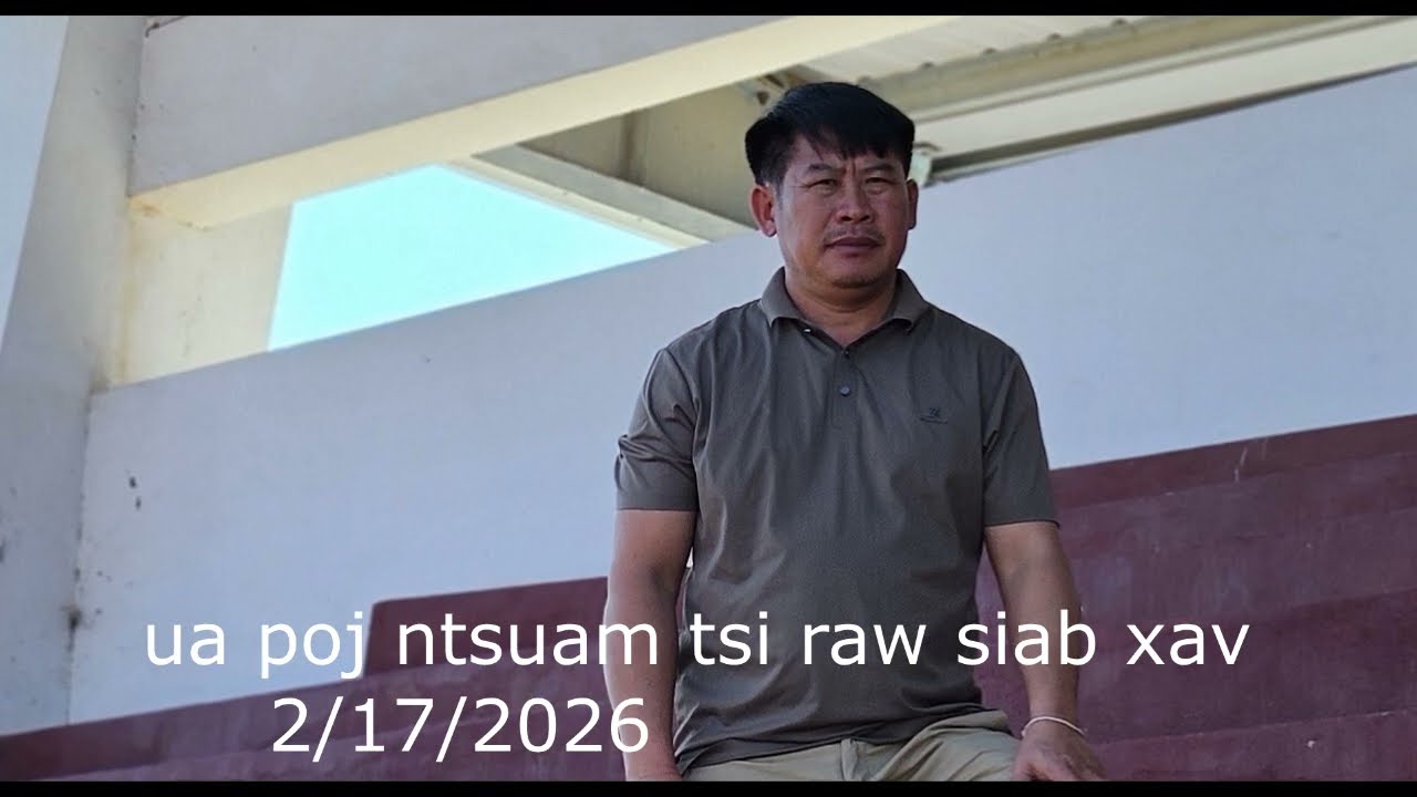 ua poj ntsuam tsi raw siab xav/2/17/2026