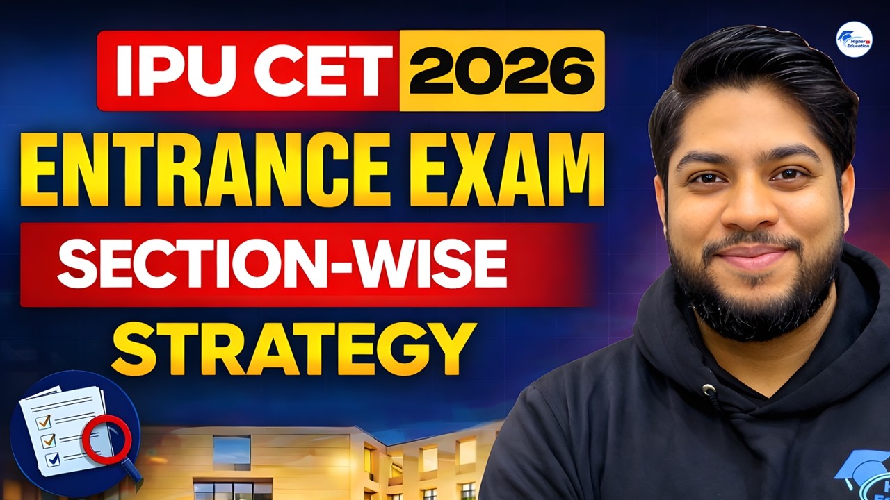 IP University Entrance Exam Preparation Strategy 2026 | Important Tips for IPU CET (All Courses)