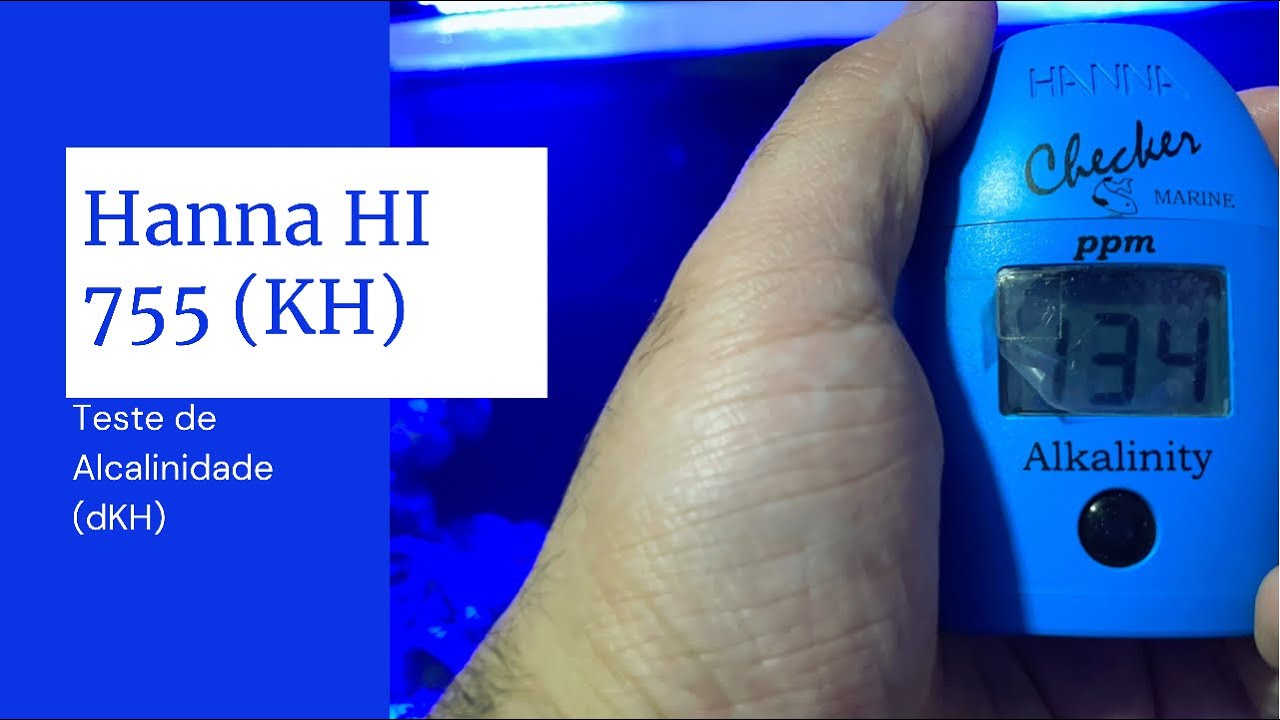 Unboxing e Tutorial Hanna HI 755-26 Teste de alcalinidade (KH) para aquário marinho