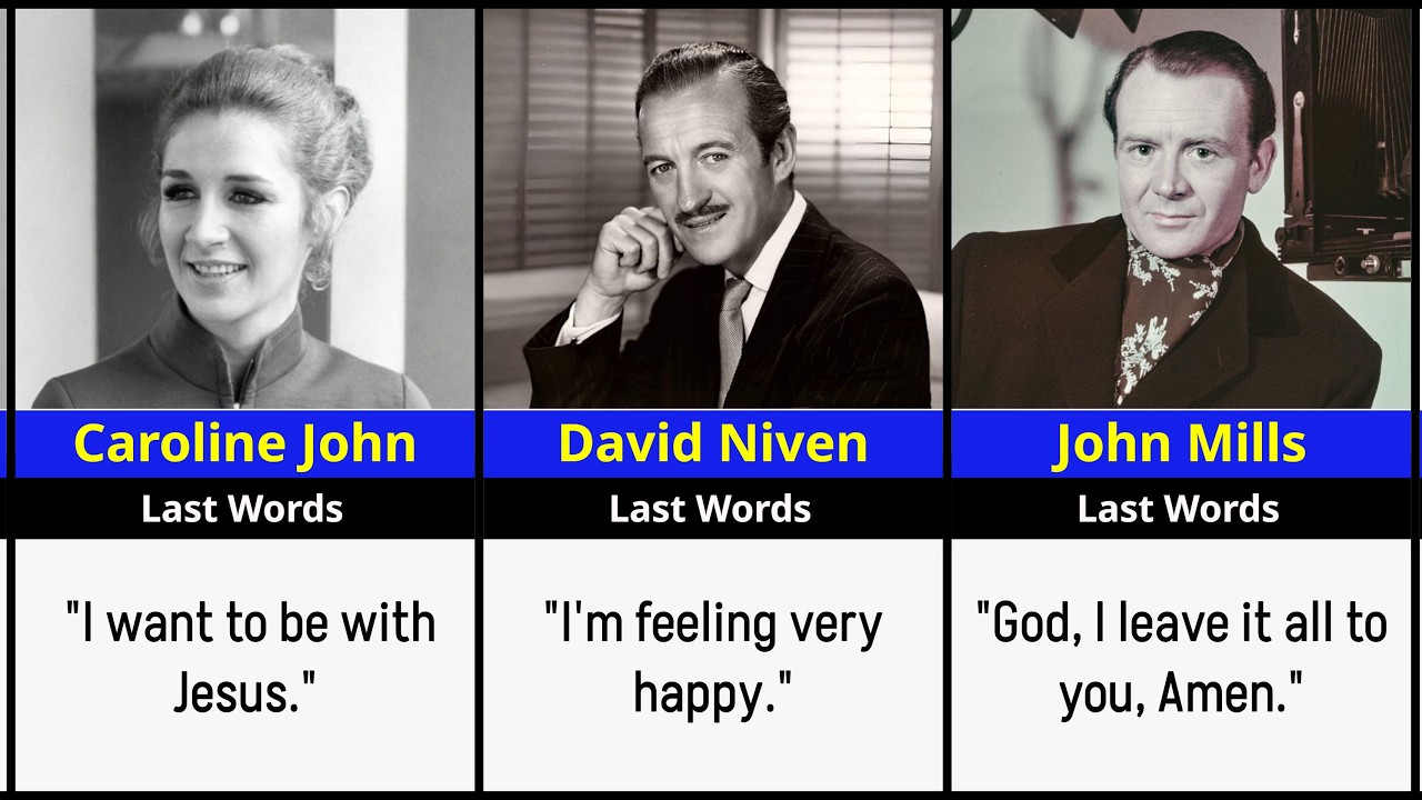 Last Words of Legendary British Celebrities Before Death