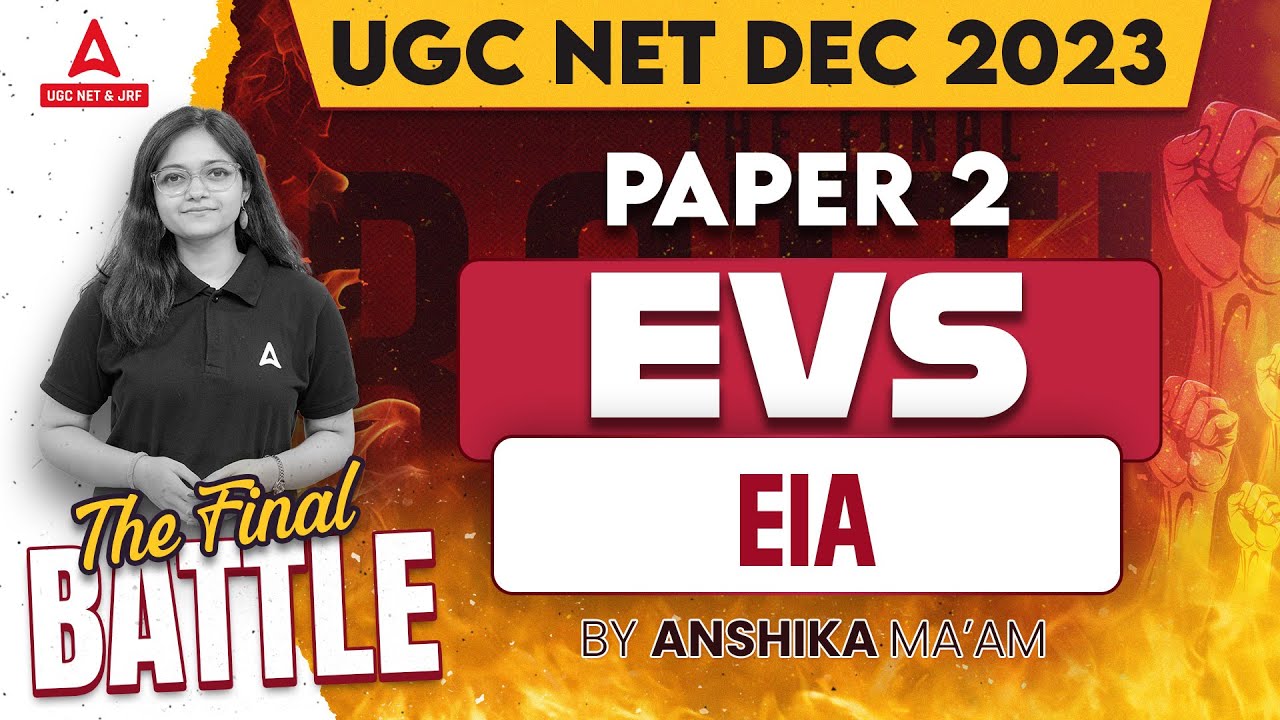 UGC NET Environmental Science | EIA By Anshika Pandey