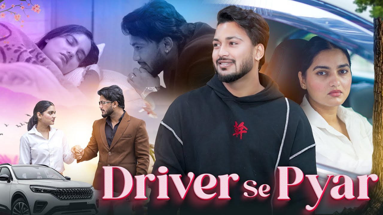 Driver Se Pyaar || Meri Zindagi Hai Tu || VARUN SAHU