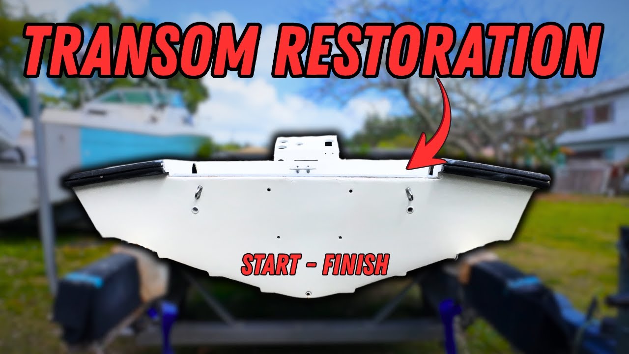 Replacing A Transom Start To Finish | Boat Restoration Project