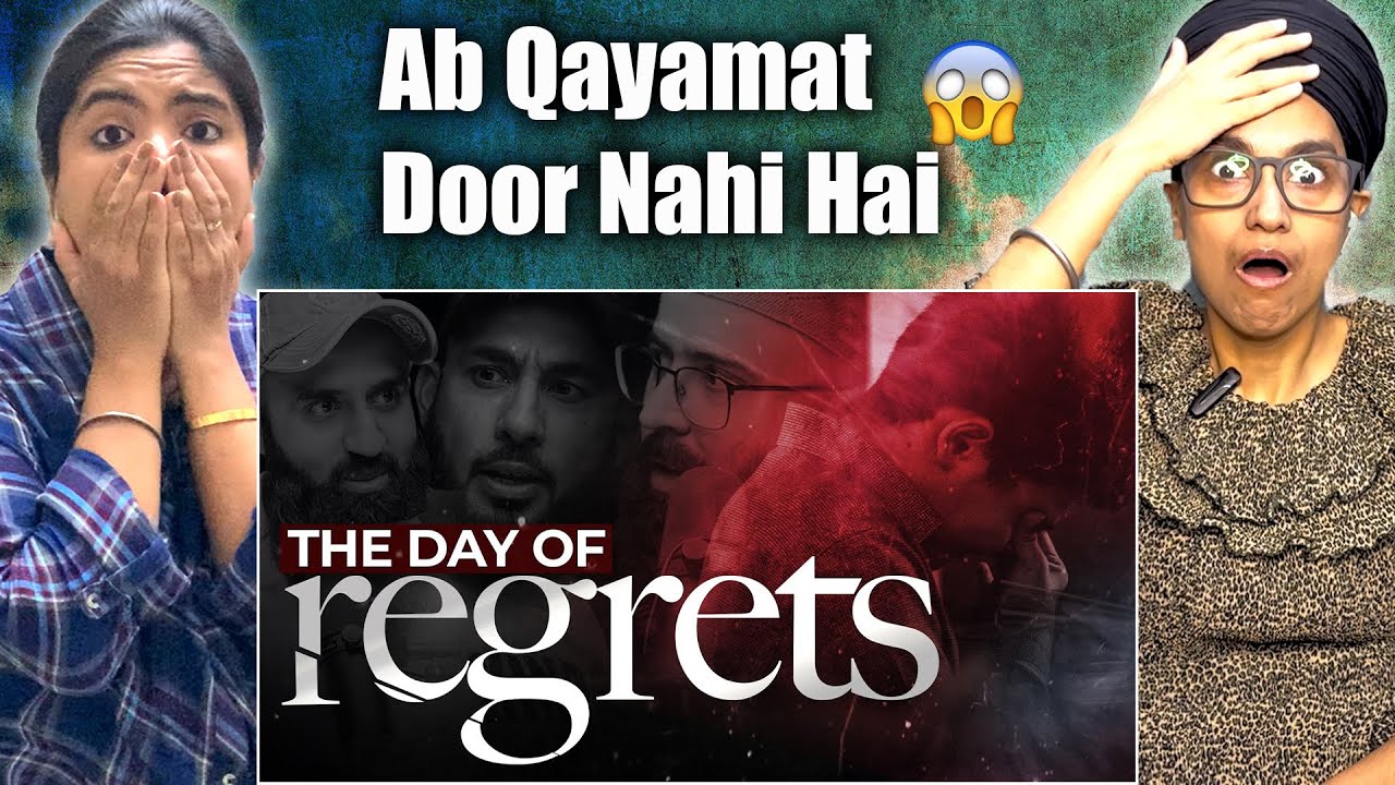 Indian Reacts To The Day of Regrets | Emotional Reminder | Tuaha ibn Jalil, Abu Saad & Khurram Alvi