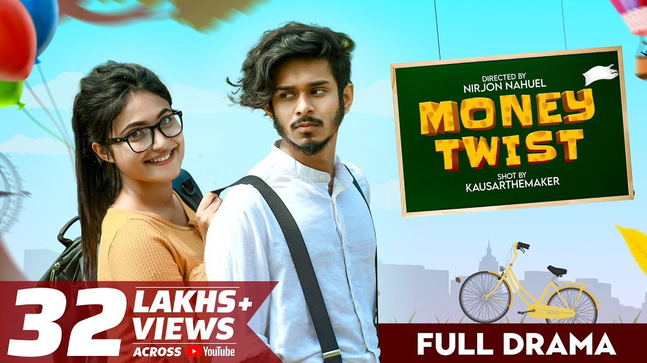 Money Twist (মানি টুইস্ট) | Nirjon Nahuel | Nazia | Nafiz | Bangla Natok 2022 | DURBIN | Full Natok