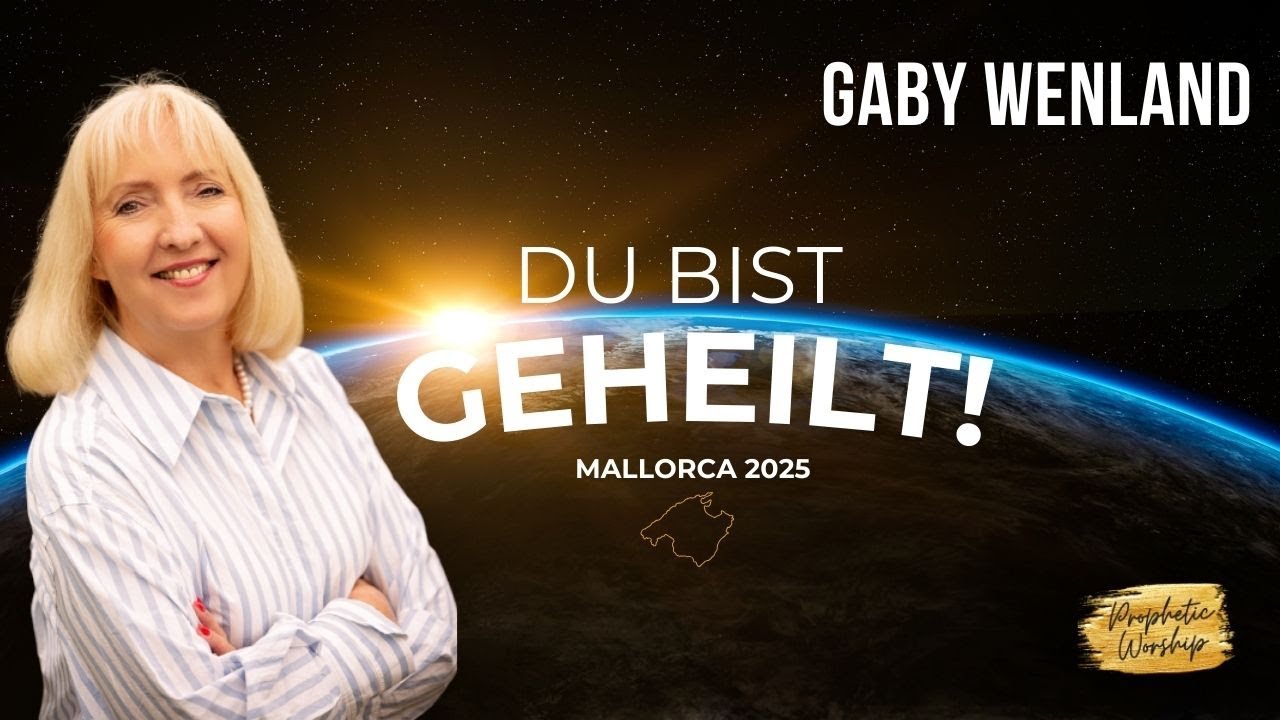 Gaby Wentland- Du bist geheilt  - Doros Worship - 19.01.2026