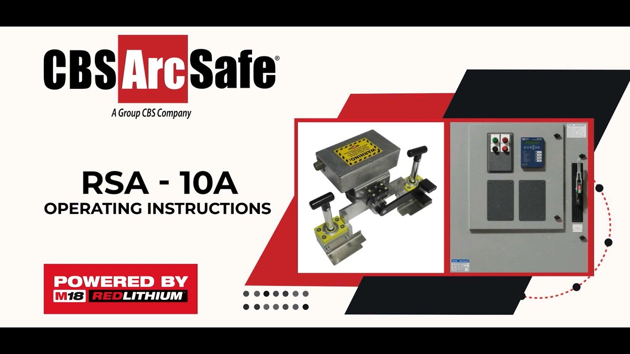 CBS ArcSafe&reg; RSA-10A Operational Video - Eaton/Cutler Hammer Ampgard MVMCC (Current)