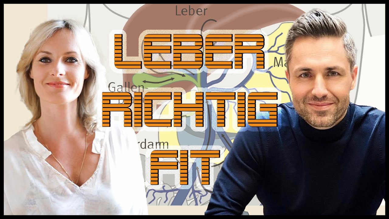 Darum Leber entgiften! Lebergott Marcel Lukask & Darmspezialistin Manu Lemke