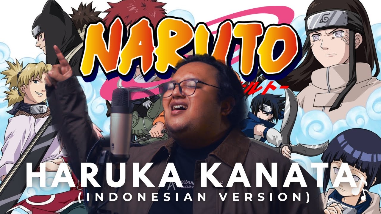 Haruka Kanata (Indonesian Ver.) - ASIAN KUNG-FU GENERATION (Op 2 NARUTO)