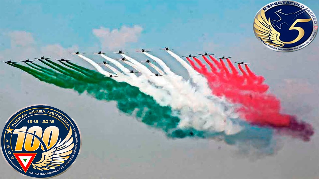 5/o. Espectáculo Aéreo Fuerza Aérea Mexicana, 100 Años de Lealtad #100AñosFAM