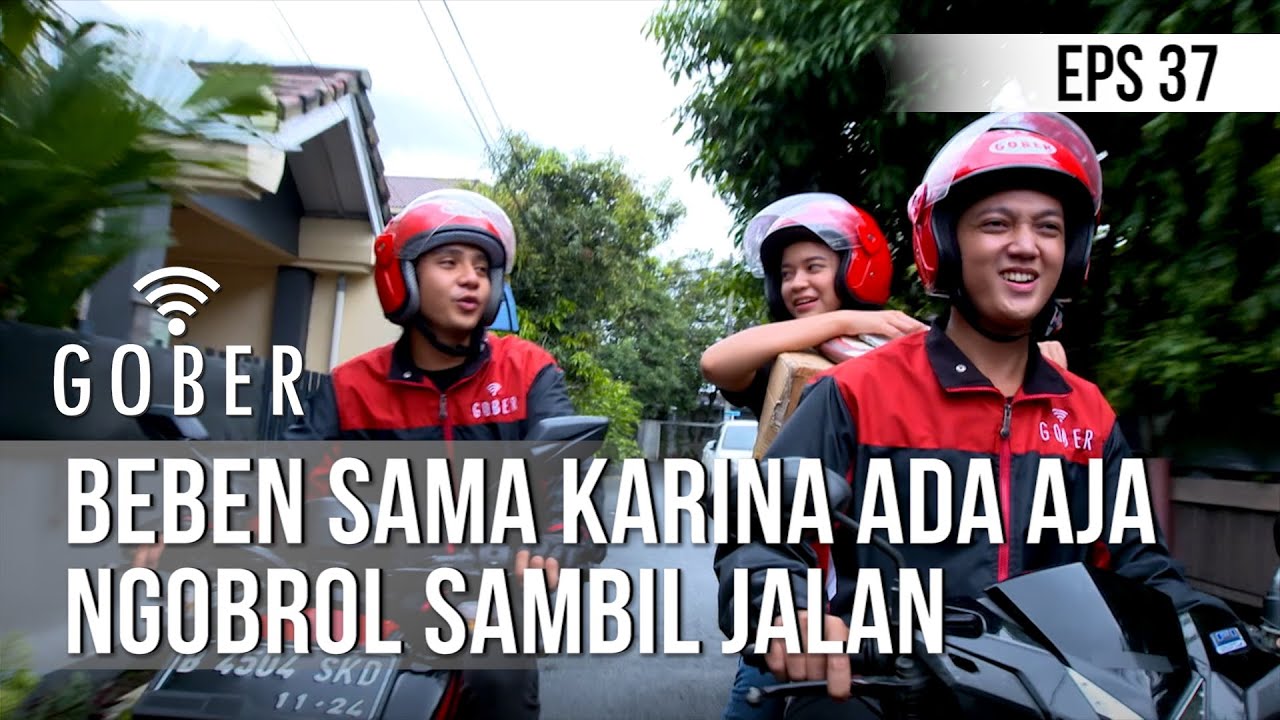 GOBER - Beben Sama Karina Ada Aja Ngobrol Sambil Jalan [22 Januari 2020]