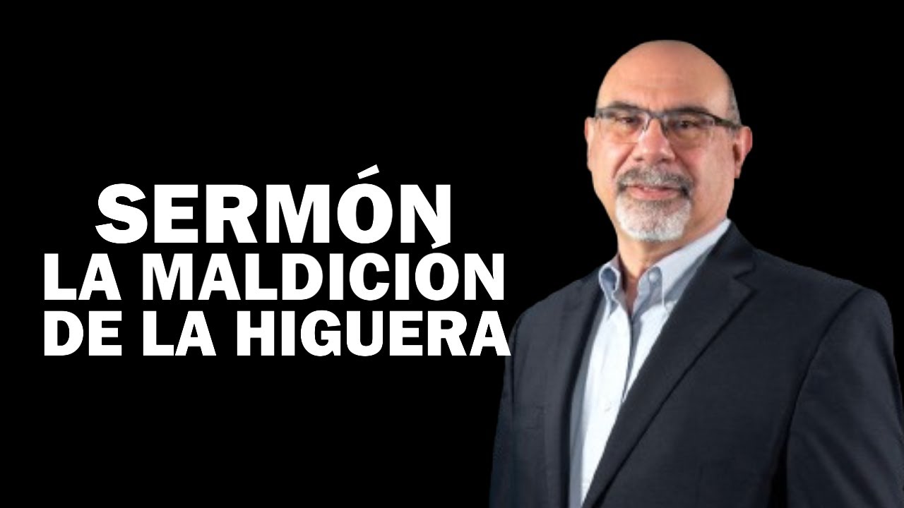 La maldición de la higuera  ¿Qué representa? I Pastor Sugel Michelén