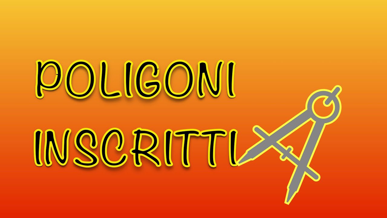 Poligoni inscritti in una circonferenza