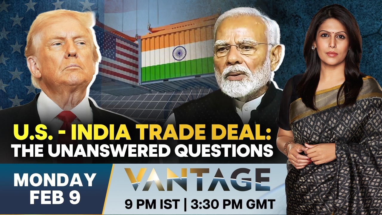 LIVE: Inside the India-US Trade Deal: What&rsquo;s Really in It? | Vantage with Palki Sharma