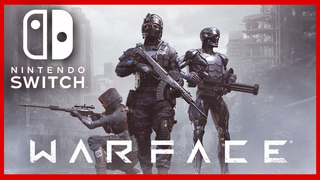 🔴 WARFACE GRATUIT SUR SWITCH ?? ON TESTE !