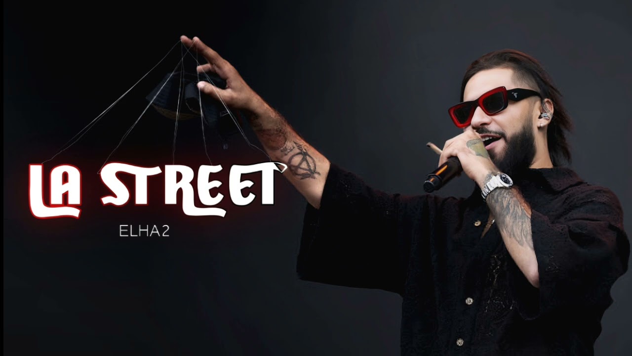 Elha2 - la street (Official Music Audio)