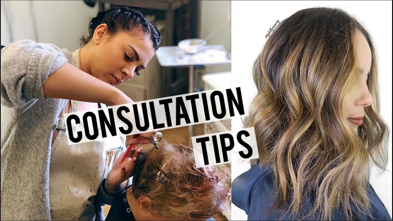 HOW TO DO A GREAT CONSULTATION | HAIRDRESSER TIPS