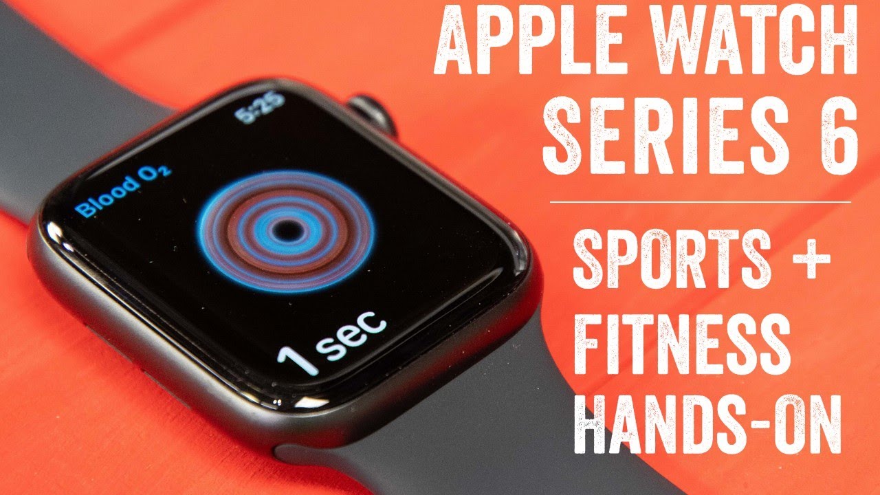 Apple Watch Series 6: Практические тесты в области спорта и фитнеса.