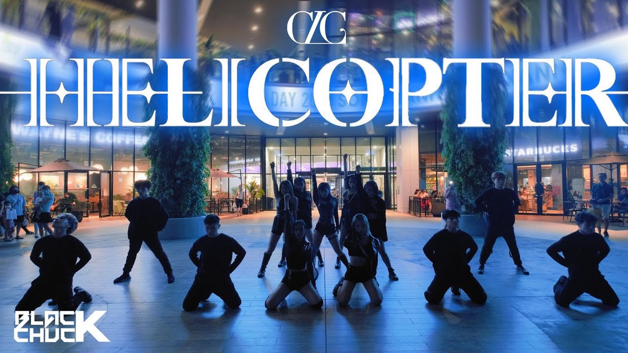 [KPOP IN PUBLIC] CLC (씨엘씨) - 'HELICOPTER' DANCE COVER | 1TAKE | BLACK CHUCK from Vietnam