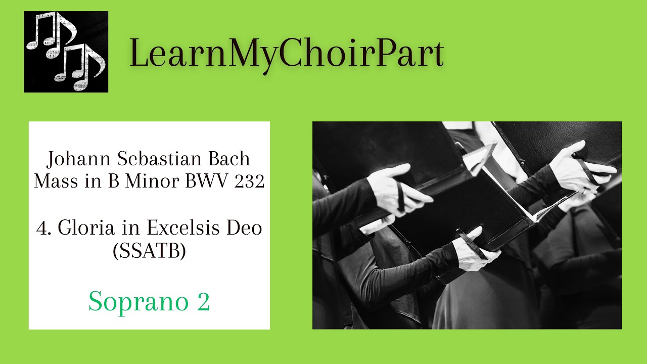 Mass in B Minor - J.S. Bach - #4 