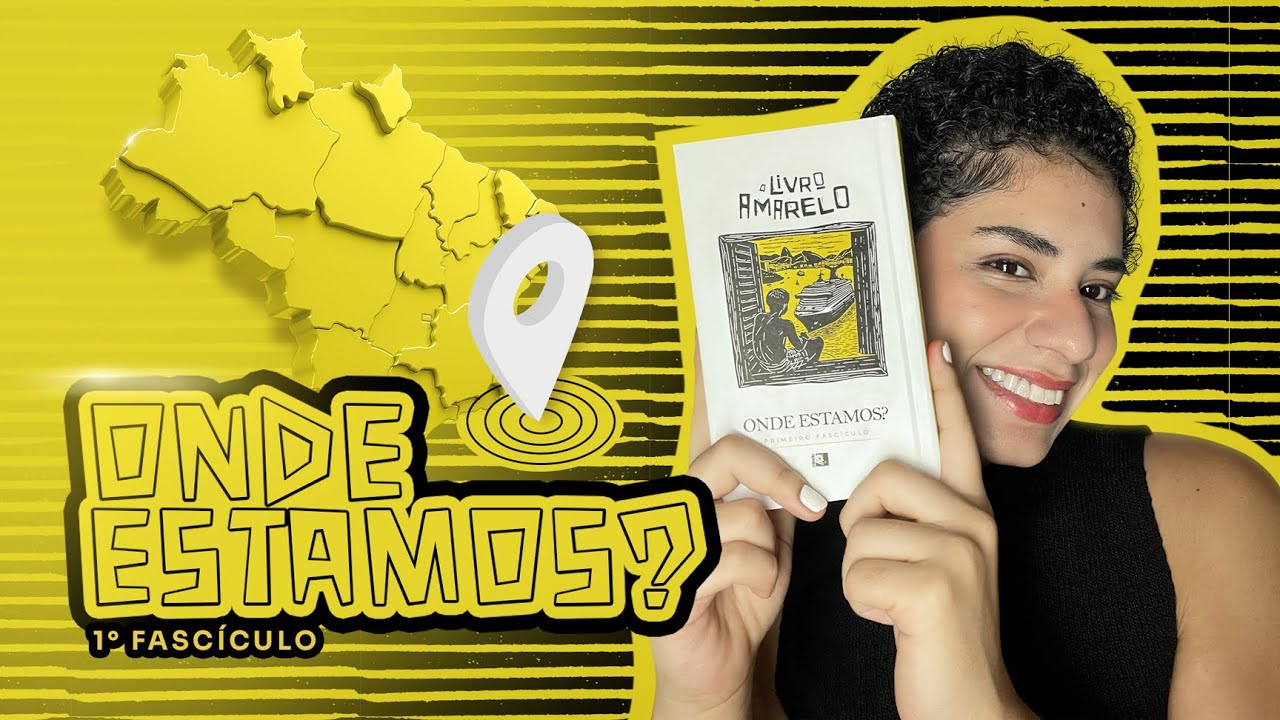 O LIVRO AMARELO - #EPISÓDIO 1
