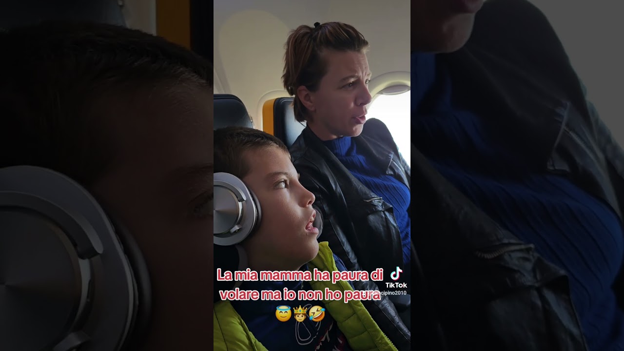 la mia mamma ha paura di volare 😀😘✈️😇🫅