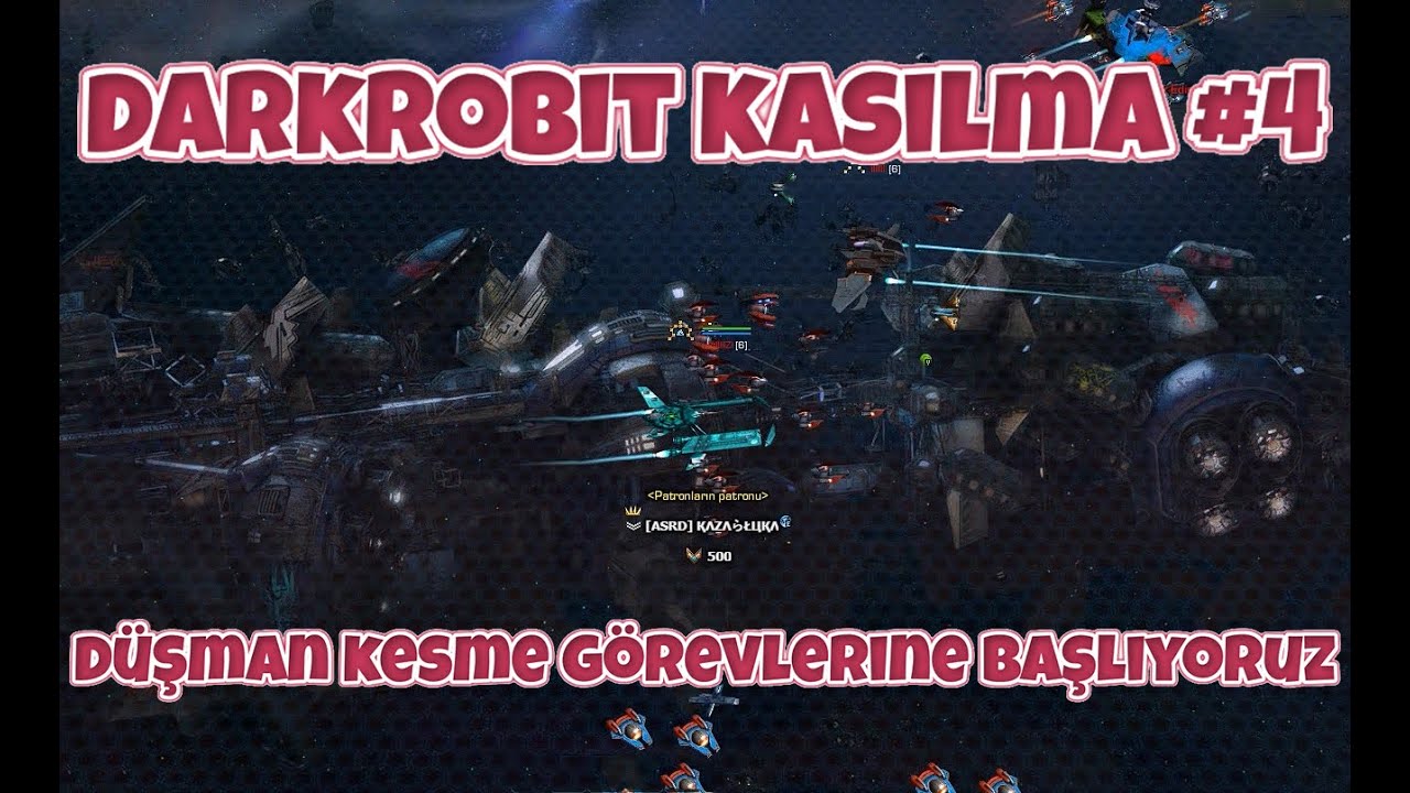 Darkorbit Kasılma #4  / D&uuml;şman Kesme G&ouml;revleri
