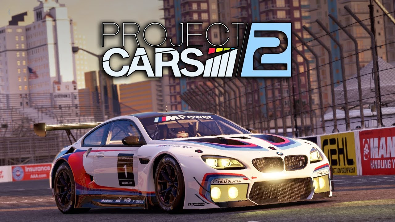 Project CARS 2 WIP | BMW M6 GT3 @ Long Beach Street Circuit