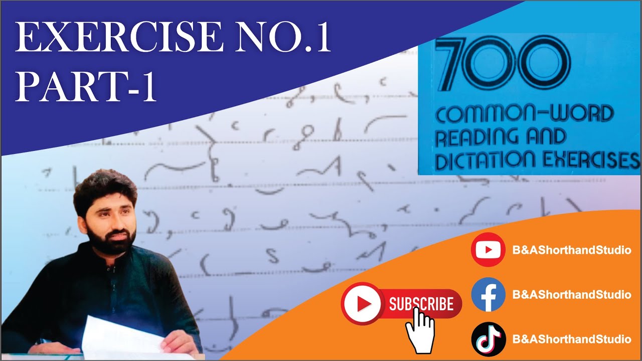 700 Common Words Exercise No.1 Part 1 | Pitman Shorthand | B & A Shorthand Studio