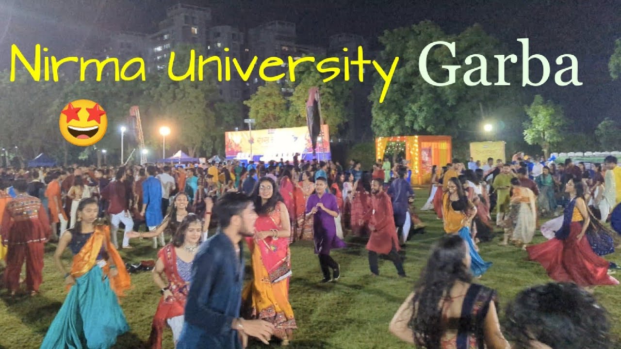 Navratri in NIRMA UNIVERSITY | Garba in NIRMA | EVENTS IN NIRMA