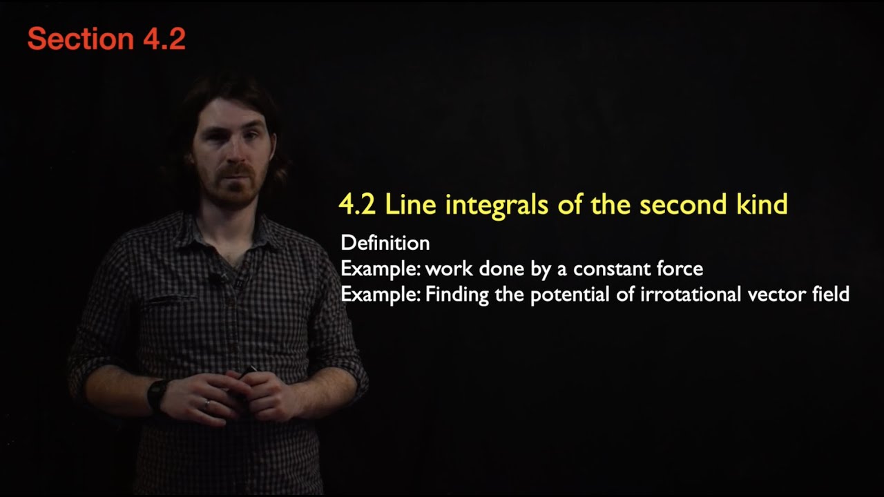 Calculus in 3D Section 4.2 : Line integrals of the second kind