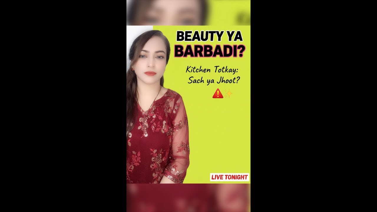 Kitchen Hacks : Skin ka Glowya skin ki Tabahi ?😱The beauty chef Live