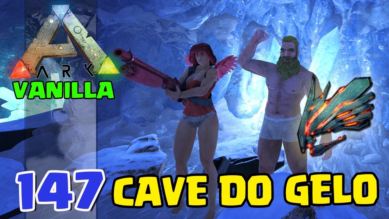 CAVERNA DO GELO DO NORTE E ARTEFATO DO  SENHOR DOS CÉUS - ARK VANILLA - #147