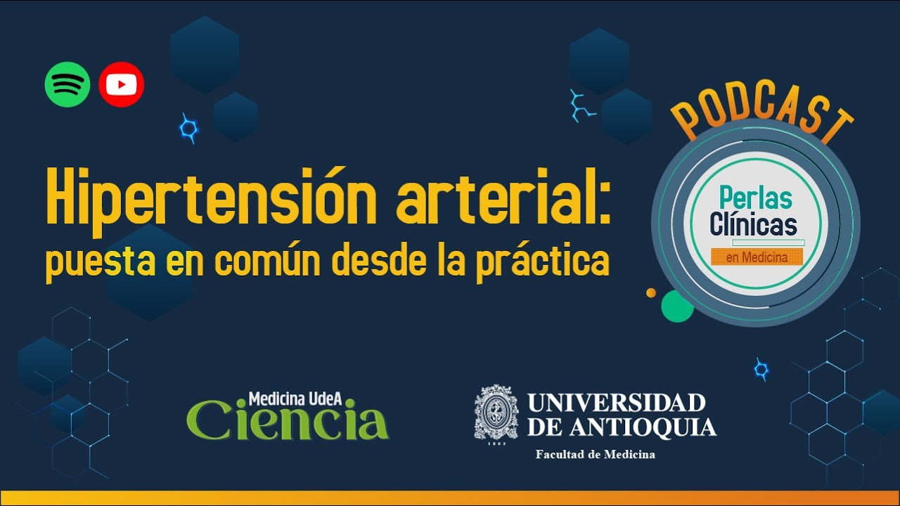 Hipertensión Arterial: puesta en común desde la práctica | Perlas Clínicas Podcast