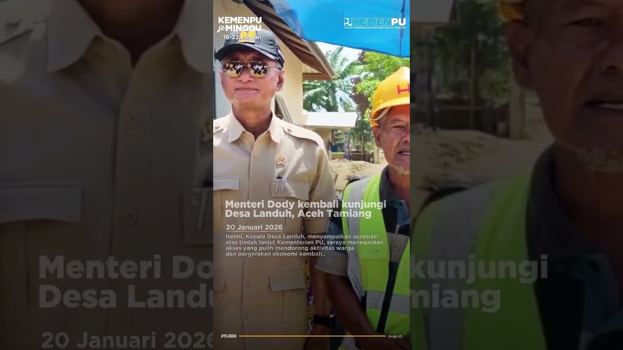 Salinan Halo, Sahabat PU!KemenPU Seminggu kembali hadir, merangkum agenda dan langkah strategis