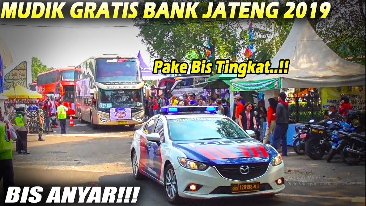 MUDIK GRATIS 2019 : MANTAB!! Moment Pelepasan 200 Bis Mudik Gratis Bersama Bank Jateng
