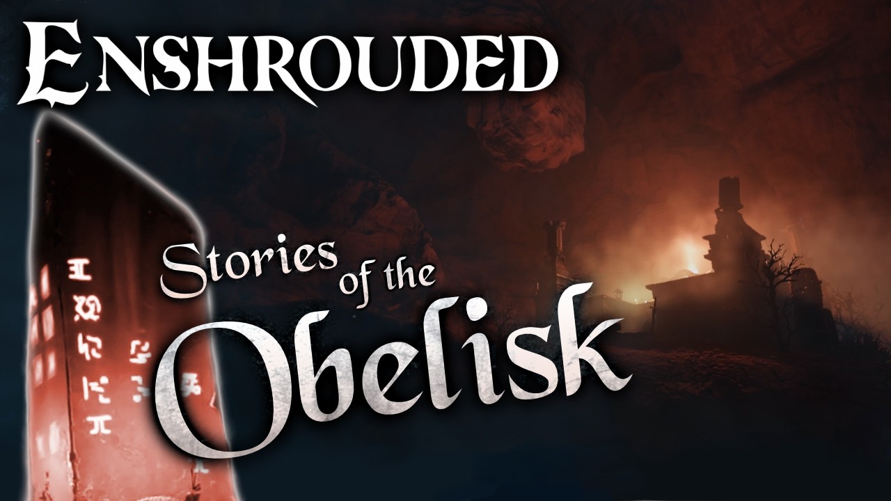 Enshrouded Lore Reading: Manathor and the Obelisks