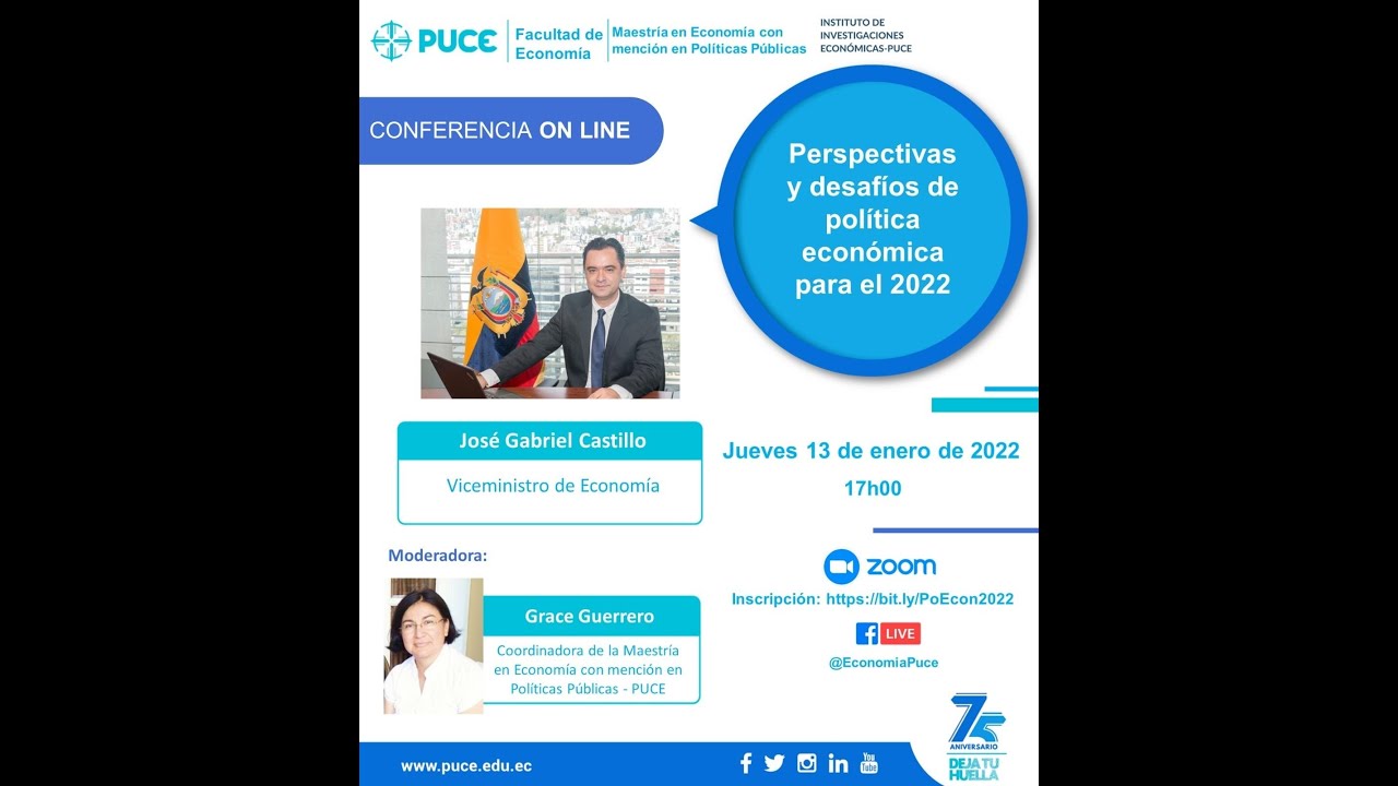 Perspectivas y desaf&iacute;os de pol&iacute;tica econ&oacute;mica para el 2022