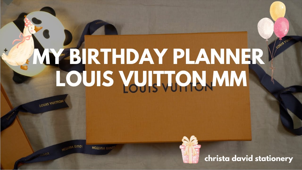 Luxury Planner Unboxing ✨ 2026 Louis Vuitton MM Agenda | Birthday Gift