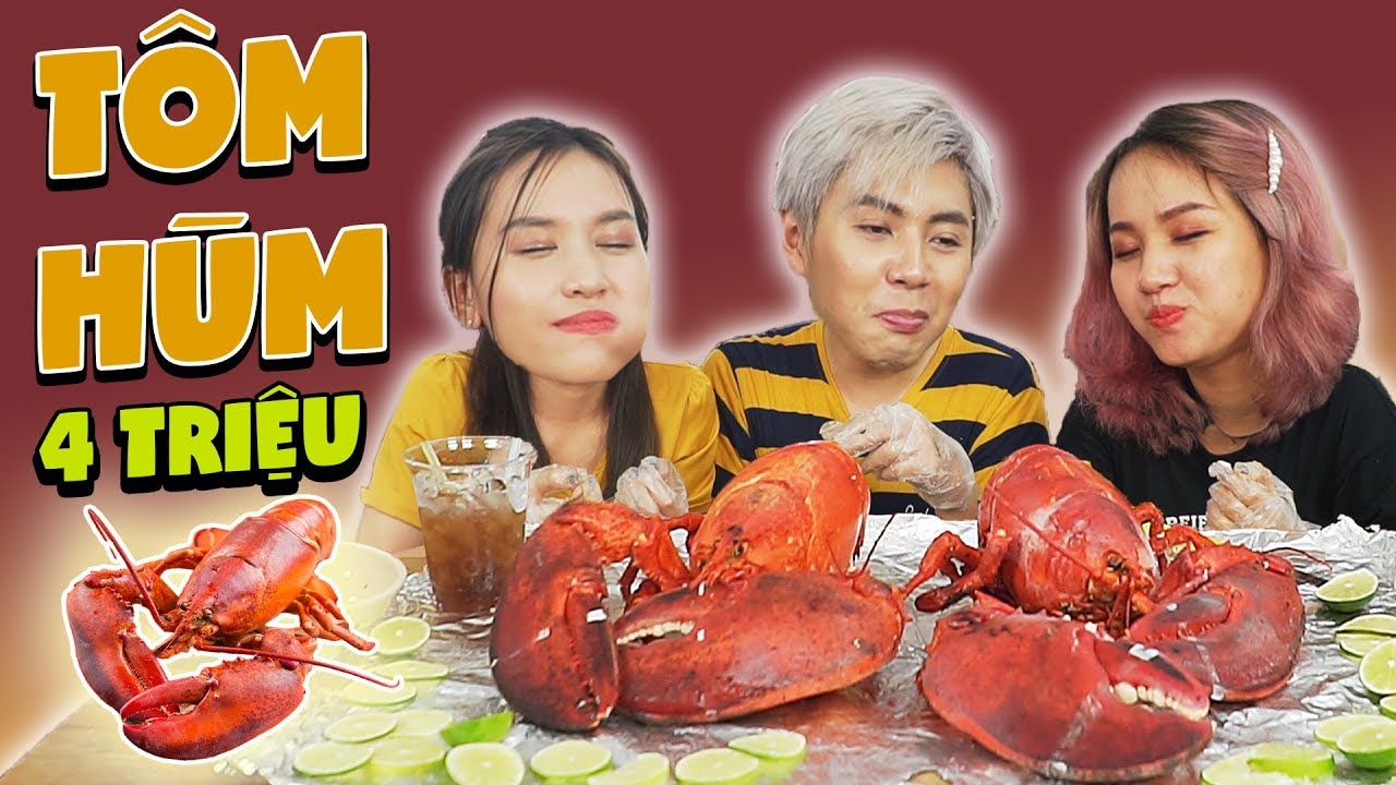 HÔM NAY ĂN GÌ - CHÉN SẠCH TÔM CANADA KHỔNG LỒ 3 TRIỆU / CON