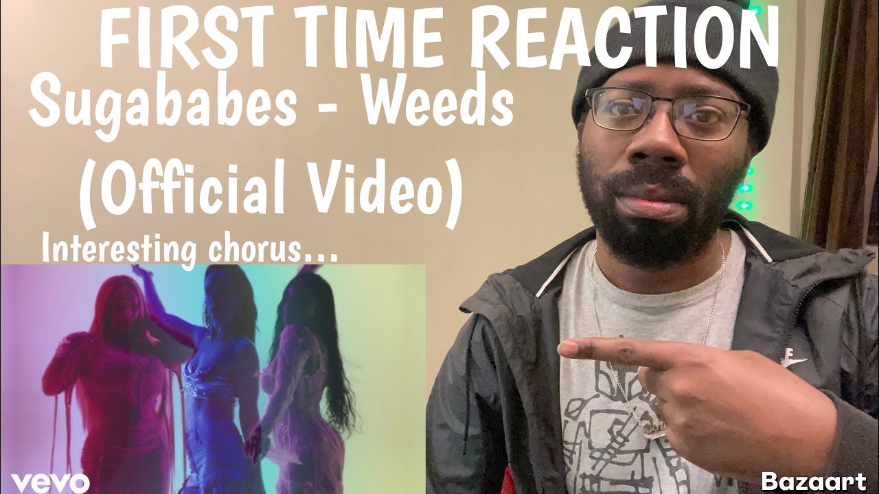REACTION | Sugababes - Weeds (Official Video)