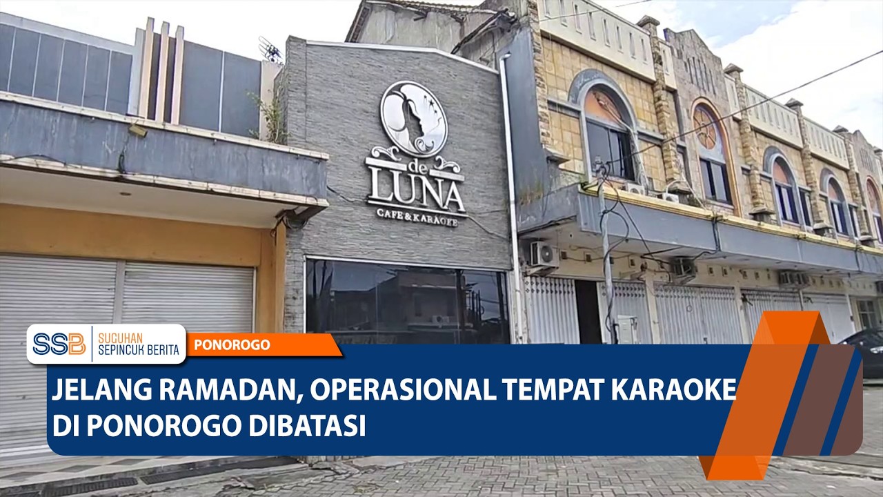 PONOROGO - Jelang Ramadan, Operasional Tempat Karaoke di Ponorogo Dibatasi