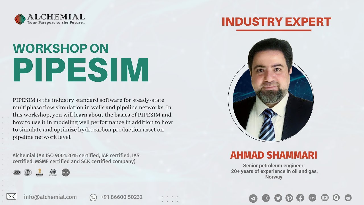 PIPESIM WORKSHOP 27th Aug-2022