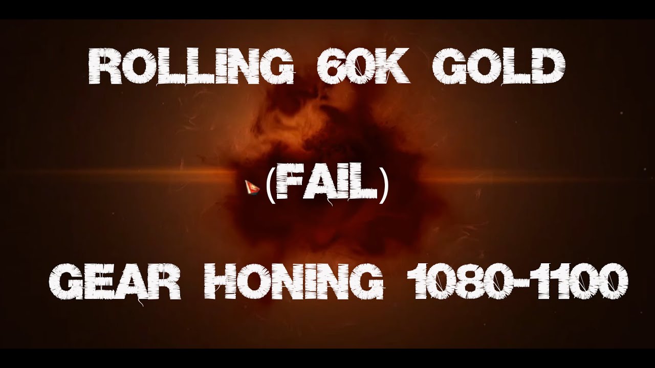 Rolling 60K+ Gold Gear Honing (I failed) - Lost Ark