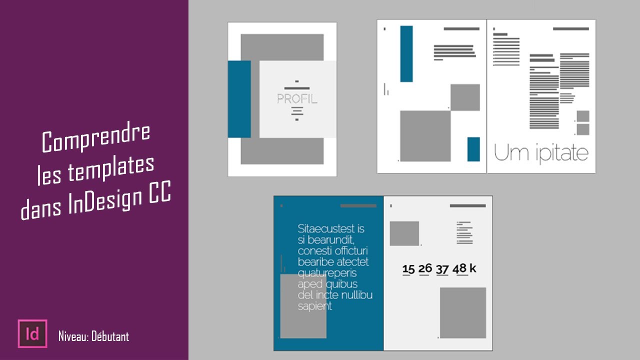 Comment utiliser et modifier un template InDesign CC
