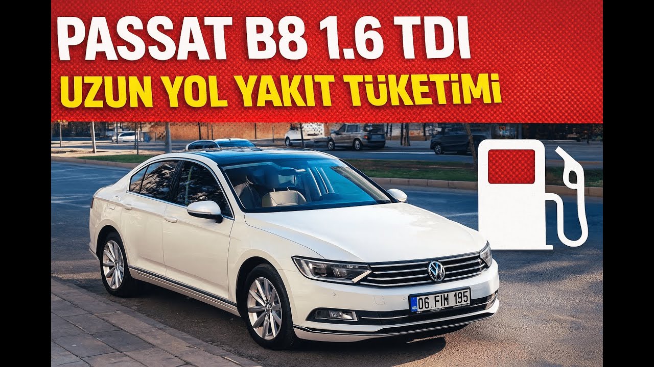 Passat 1.6 TDI uzun yol yakıt tüketimi/ TDI nasıl bir motor?/ Neden TDI?