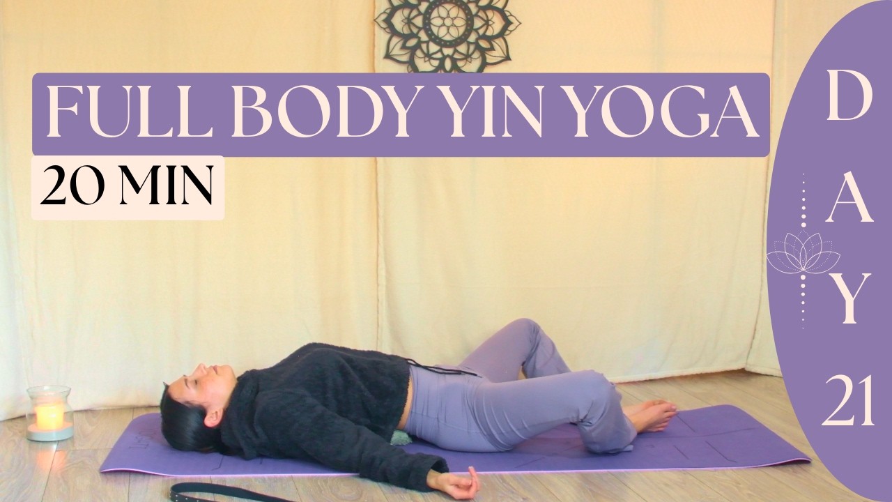 20 Min Deeply Relaxing Yin Yoga | Full Body Stretch | Day 21