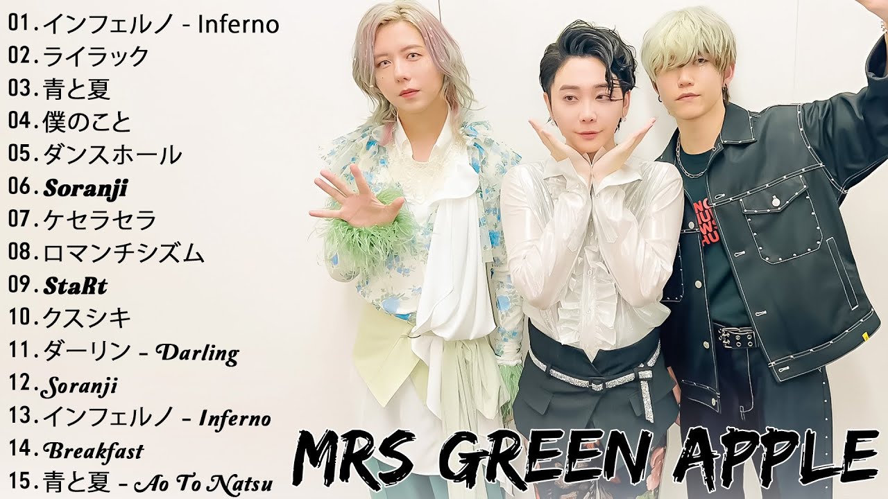 Mrs Green Apple のベストソング💝🎧 Mrs Green Apple メドレー 💛🌸最新Mrs Green Appleヒット曲