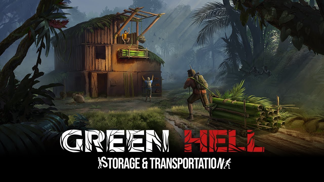 Green Hell - Storage & Transportation - Release Trailer