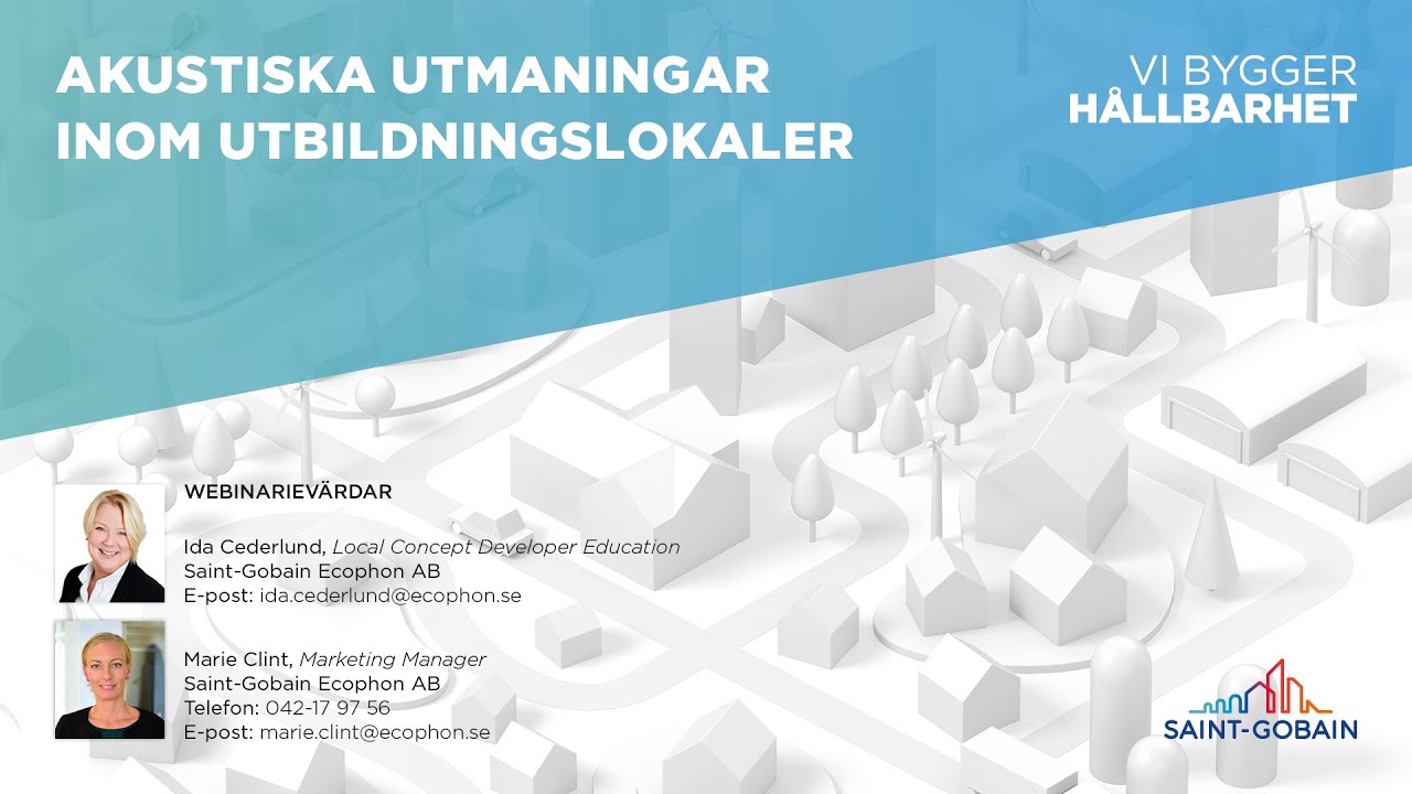 Webinarium: Akustiska utmaningar inom utbildningslokaler